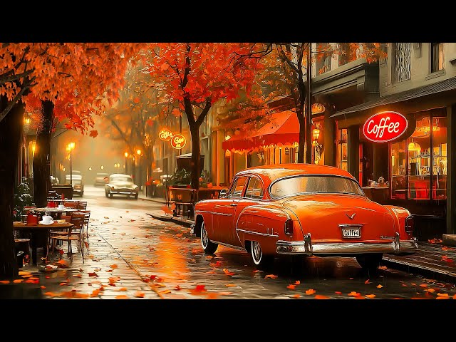 Cozy Autumn Jazz for Relaxing Vibes 🍁 Rainy Day with Smooth Jazz Music & Nostalgic Street Cafe