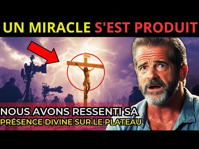 CHOQUANT ! MEL GIBSON RÉVÈLE CE QUI S'EST PASSÉ LORS DU TOURNAGE DE LA PASSION DU CHRIST