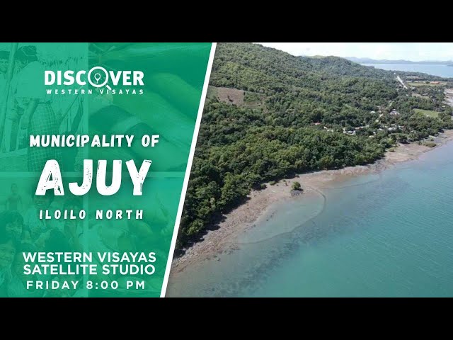 Municipality of Ajuy  | Discover Western Visayas | February 14, 2025