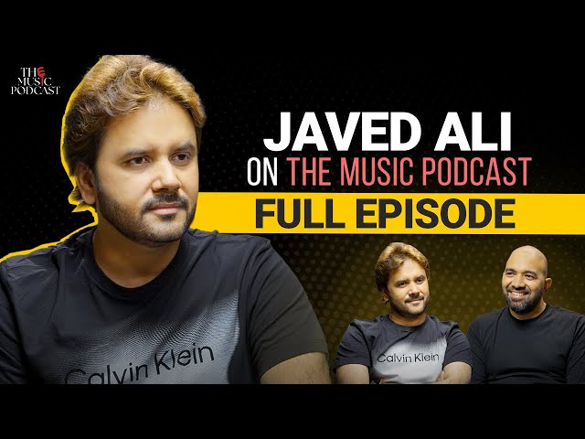 Javed Ali Reveals Bollywood Struggles, A R Rahman Bond & Ghulam Ali's Advice | The Music Podcast