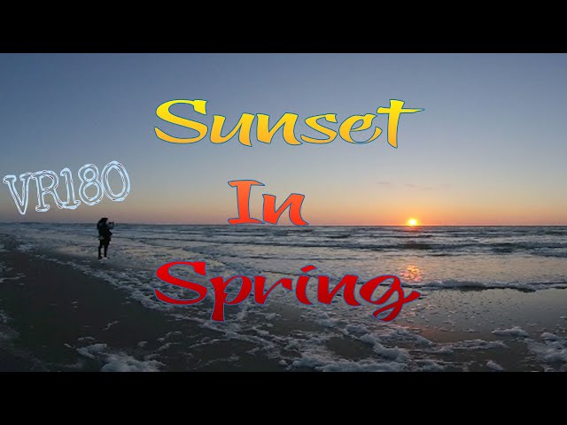 VR180 Spring Sunset Beach Kijkduin Netherlands