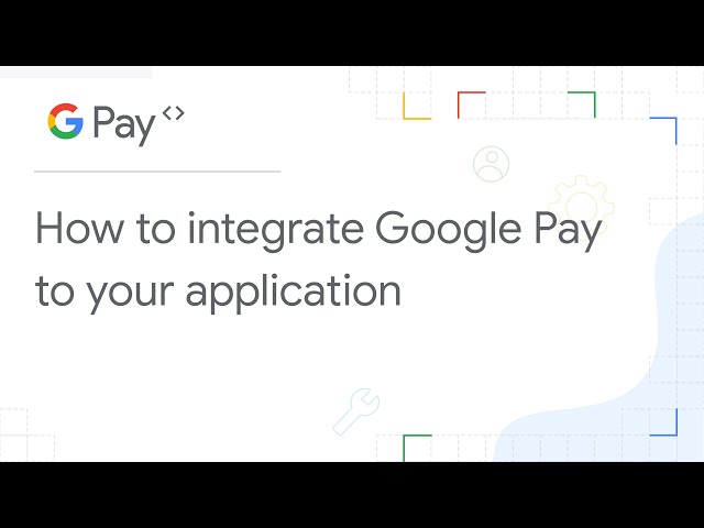 Google Pay API and web integration | Google Developers