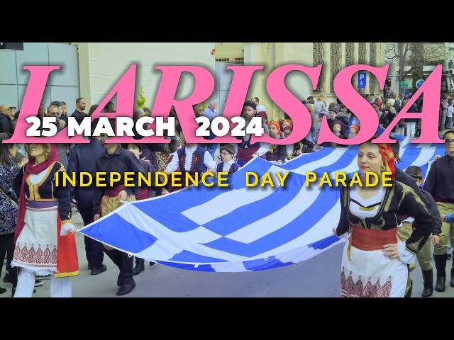 Larissa Independence day Parade March 25, 2024 Greece  - 4K UHD HDR10+