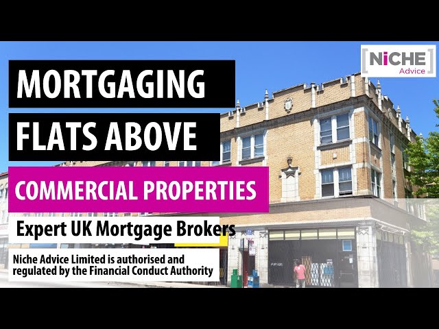 Mortgage for Flats Above Shops and Other Commercial - Pubs, Restaurants, Hairdressers Takeaways