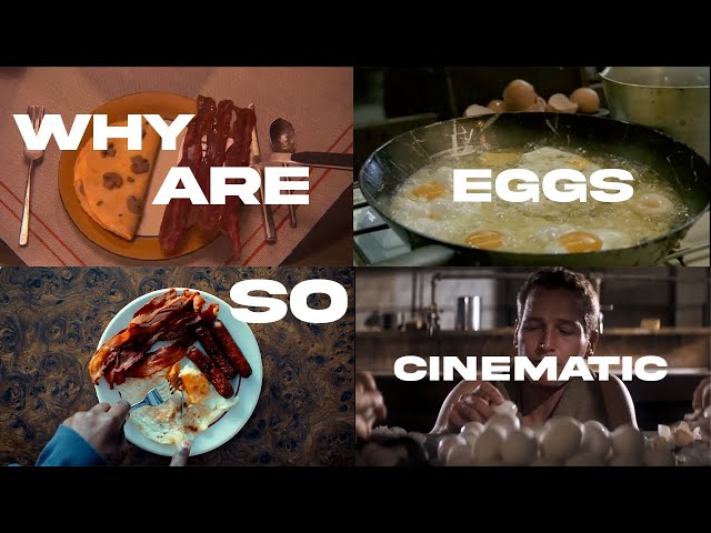 When filmmakers are obsessed with eggs?