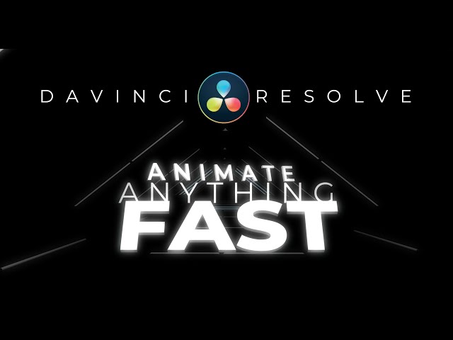 FASTEST Way To Animate Anything Davinci Resolve 17 Tutorial