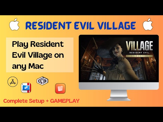 Resident Evil Village on Mac | Windows Games on Mac | PC Games on Mac | Mac Gaming