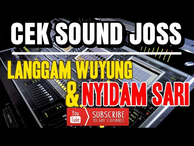 Cek Sound Langgam Jawa Nyidam Sari & Wuyung KORG PA700