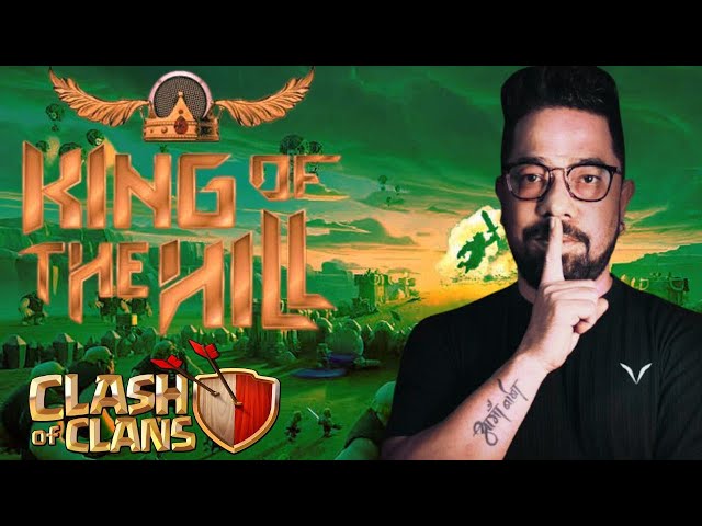 KING OF THE HILL !  PP = EVENT PASS  ! CLASH  OF CLANS ! #clashofclans