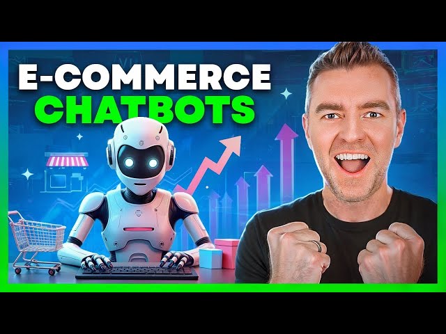 Every Ecommerce Store Owner Needs a Chatbot in 2025!