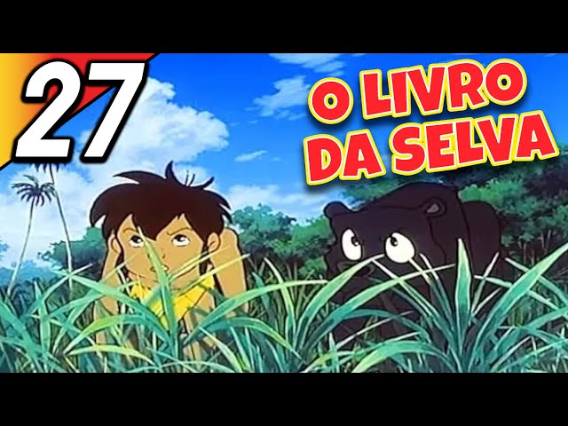 O LIVRO DA SELVA | Episódio 27 | Português | The Jungle Book