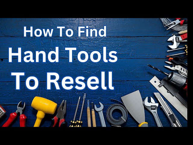 How to Spot Re-sellable Hand Tools in Thrift Stores and Garage Sales. Look for these Brands! #tools