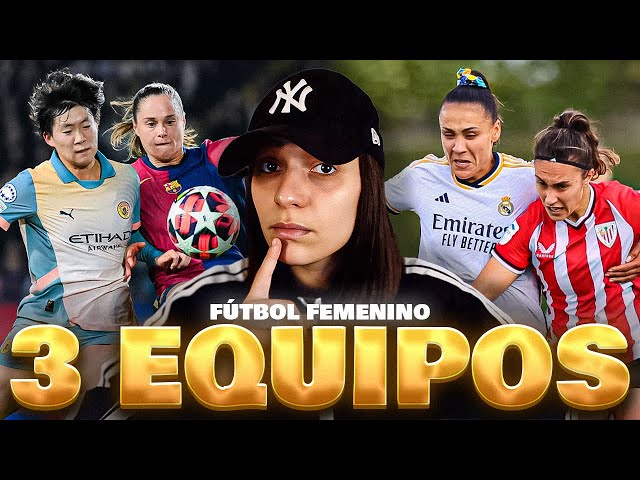 3️⃣📝3 EQUIPOS que DEBES SEGUIR si te GUSTA EL FÚTBOL FEMENINO