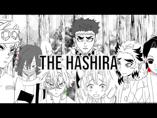 The Hashira: SOS!! Animatic