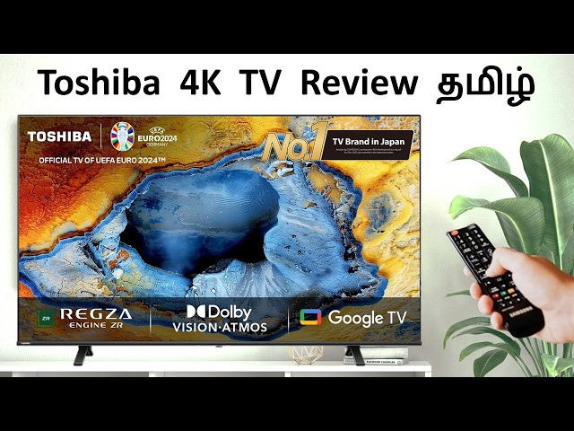 Toshiba C350NP Series 4K TV Review Tamil | Unboxing