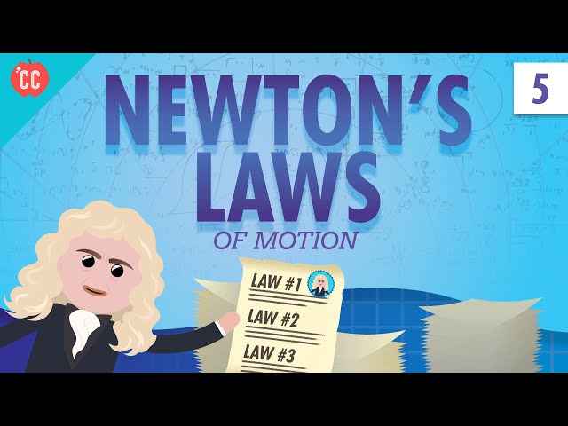 Newton's Laws: Crash Course Physics #5