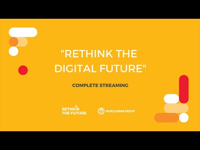 Webinar: Rethink the Digital Future