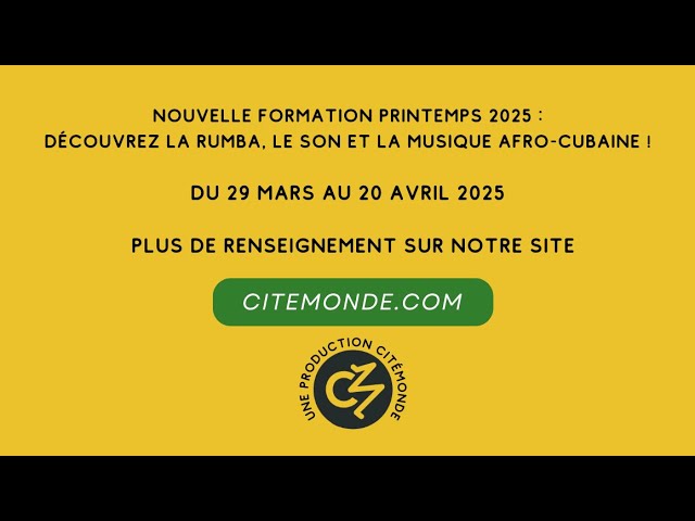 Nouvelle Formation Printemps 2025 : Découvrez la Rumba, le Son et la Musique Afro-Cubaine !