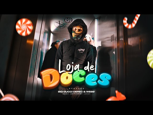 NPN (Big Gucci Derec & Wess') - Loja de doces