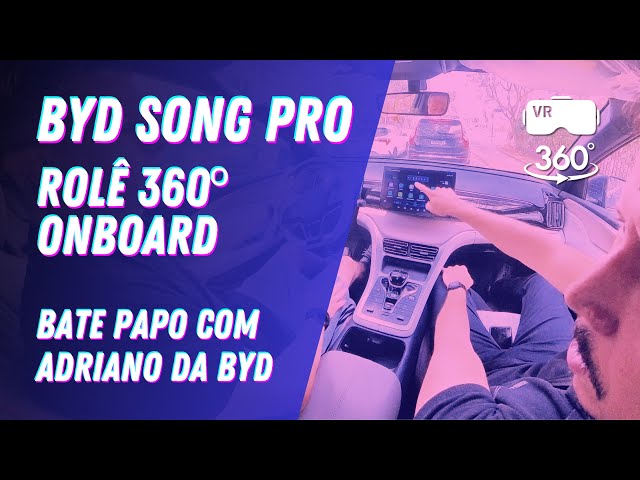 BYD Song Pro: Bate Papo com Adriano Especialista da BYD - Tecnologia, Preços e Mais! Vídeo 360°