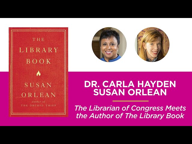 The Librarian of Congress Meets the Author of The Library Book