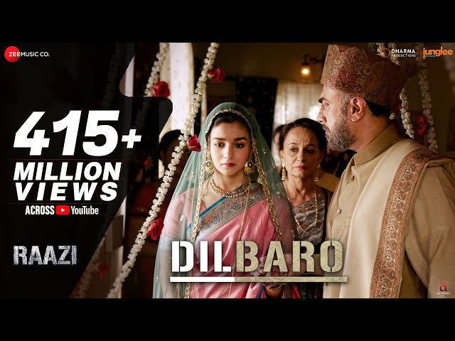 Dilbaro | Raazi | Alia Bhatt | Harshdeep Kaur, Vibha Saraf & Shankar Mahadevan | Shankar Ehsaan Loy