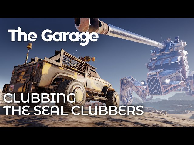 THE GARAGE 2.0: Clubbing the seal clubbers / Crossout