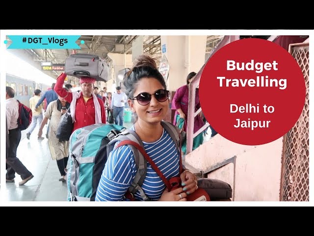 Budget Travelling Delhi to Jaipur | My Stay In Backpackers Hostel | DesiGirl Traveller