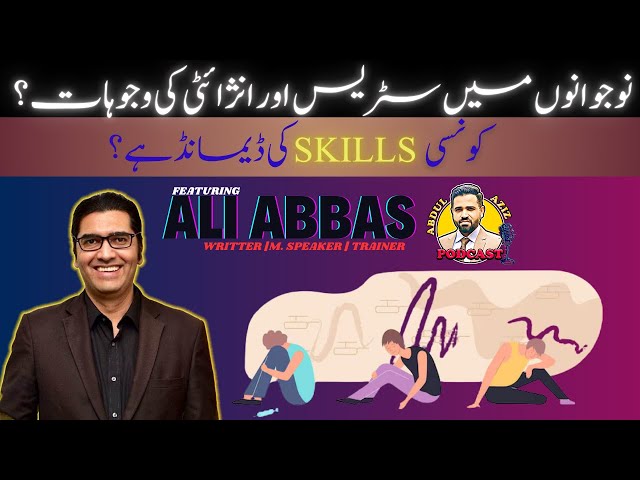 Depression and Anxiety in Youth ft . Ali Abbas | AAI Podcast