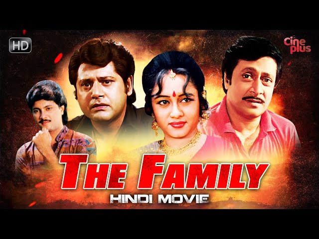 The Family | New Hindi HD Movie | Tapas, Chumki, Ranjit | Family Movie 2020