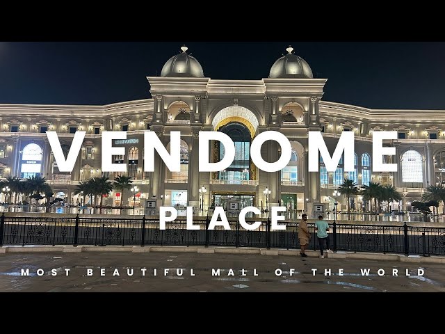 Vendome Place, Qatar – The World’s Most Beautiful Mall! 4K 🌍 #ExploreQatar #Doha #Qatar