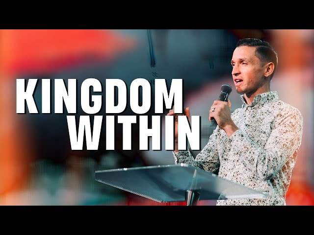 The Kingdom of God is Within You