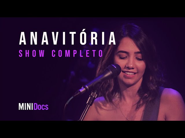 Anavitória - Ao Vivo em São Paulo - MINIDocs®