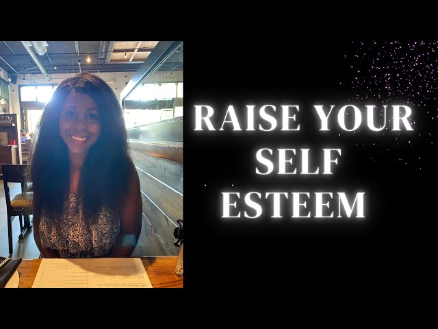 How I Raised My Low Self Esteem as a Black Woman (Your Accomplishments are NOT your VALUE)