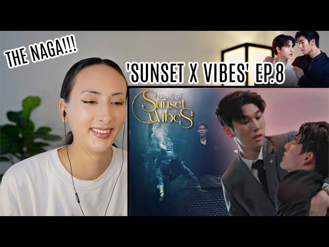 Sunset x Vibes (เพียงชลาลัย) EP.8 REACTION Highlight | Mos Bank