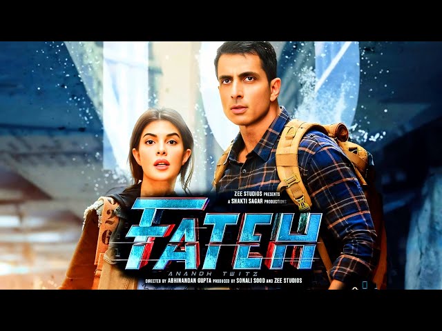 FATEH (2025) Sonu Sood New Release Bollywood Movie