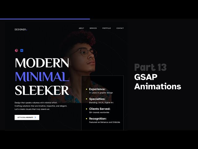 Build A Modern Portfolio Website From Scratch Using HTML, CSS & JS (GSAP Animations) - Part 13