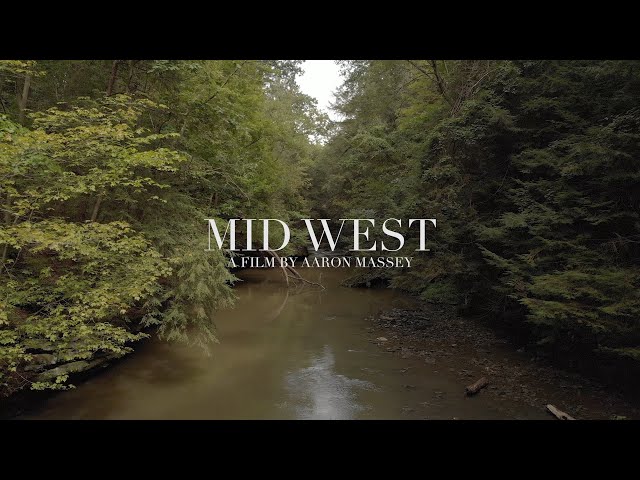 MID WEST - (First Look) A Film by Aaron Massey