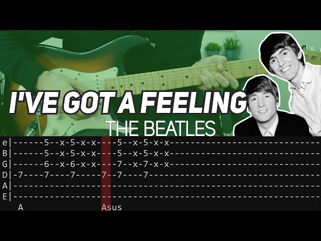 The Beatles - I've got a feeling (Guitar lesson with TAB)