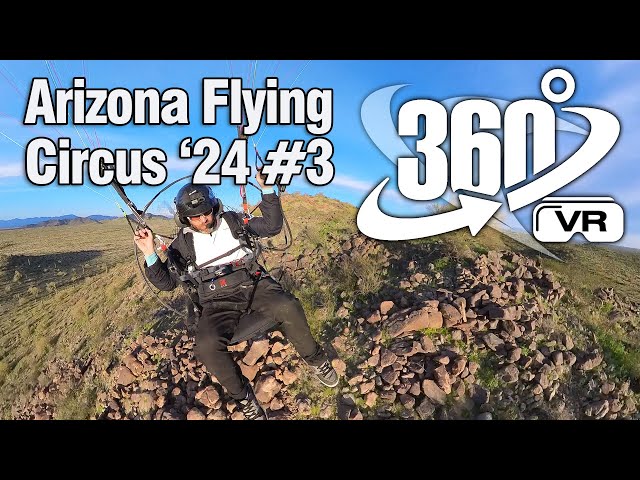 Arizona Flying Circus 360 VR - Powered Paragliding - Flight 3