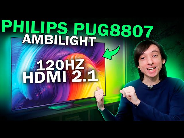 PHILIPS PUG8807 THE ONE com 120HZ, HDMI 2.1, VRR e Dolby Vision chega no Brasil!