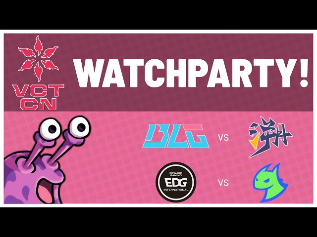 BLG vs TE & DRG vs EDG - VCT 2025 CHINA Kick-Off #VCTWatchParty