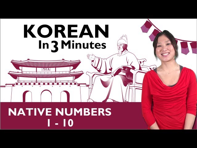 Learn Korean - Korean in 3 Minutes - Native Numbers 1-10