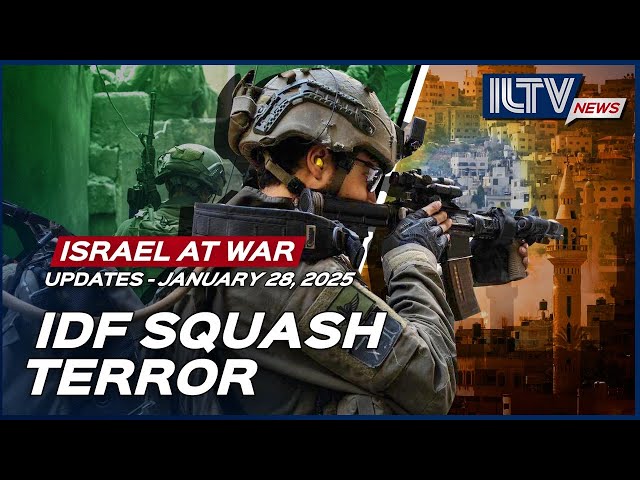 Israel Daily News – War Day 480 | January 28, 2025