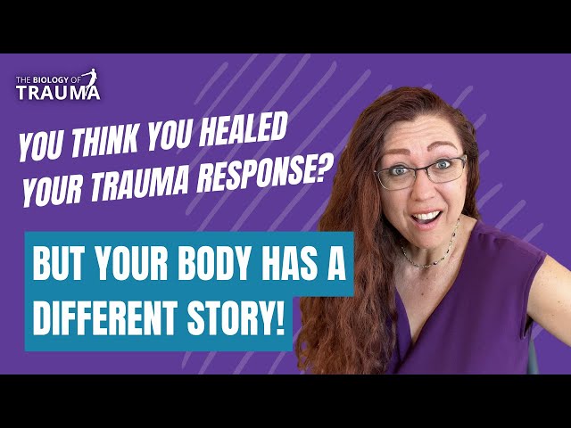 How Do We Know if Our Trauma is Healed?