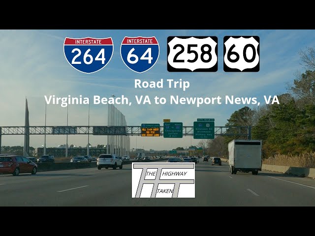 Road Trip: Virginia Beach, VA to Newport News, VA