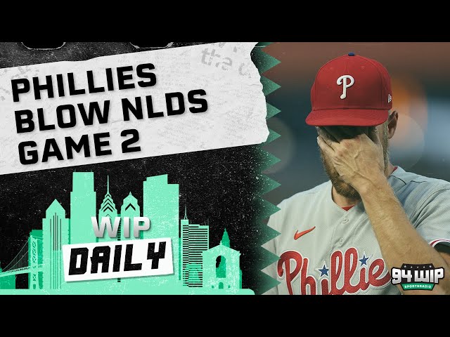 Assigning Blame After Phillies Game 2 Meltdown | WIP Daily