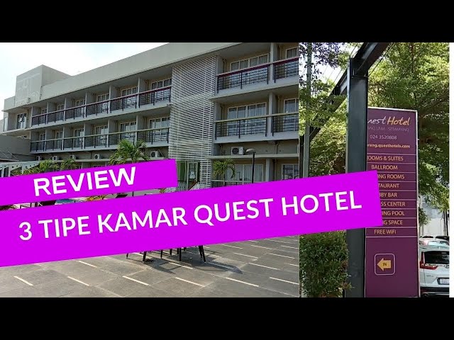 Review 3 Tipe Kamar Quest Hotel Semarang Murah Fasilitas Pool Bathup Balkon Dekat Simpang Lima