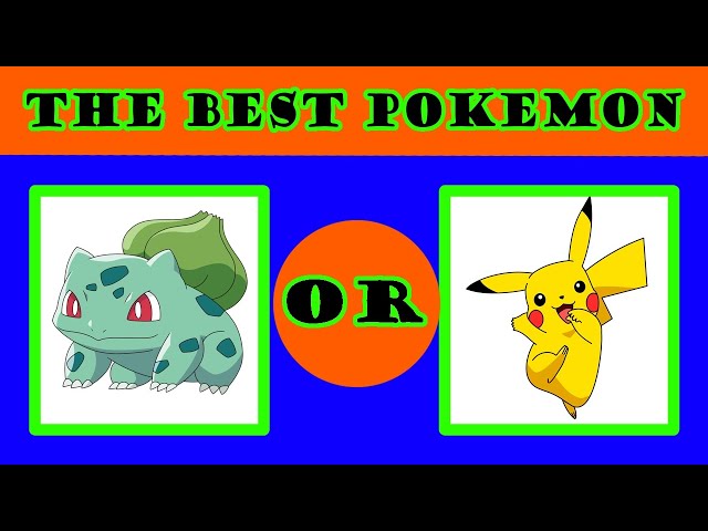 Battle of the Best: Choosing the Perfect Pokémon! would you rather, this or that.