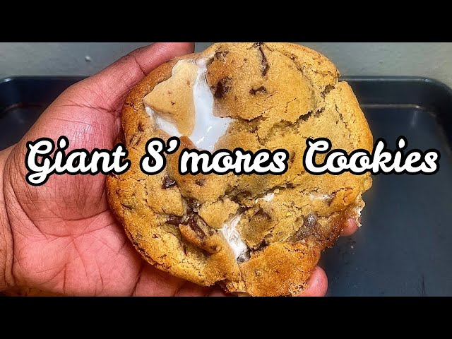 Giant Chocolate Chip S’mores Cookies | S’mores Cookies DIY